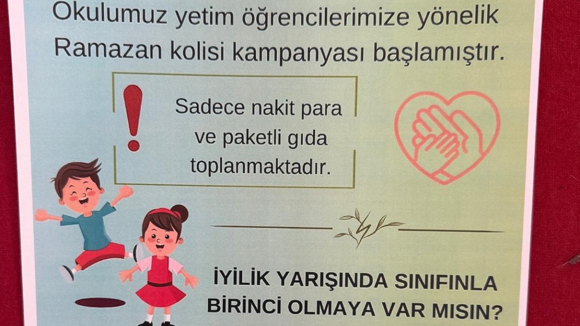 OKULUMUZ ÖĞRENCİLERİ RAMAZAN AYINDA İYİLİKTE YARIŞIYOR